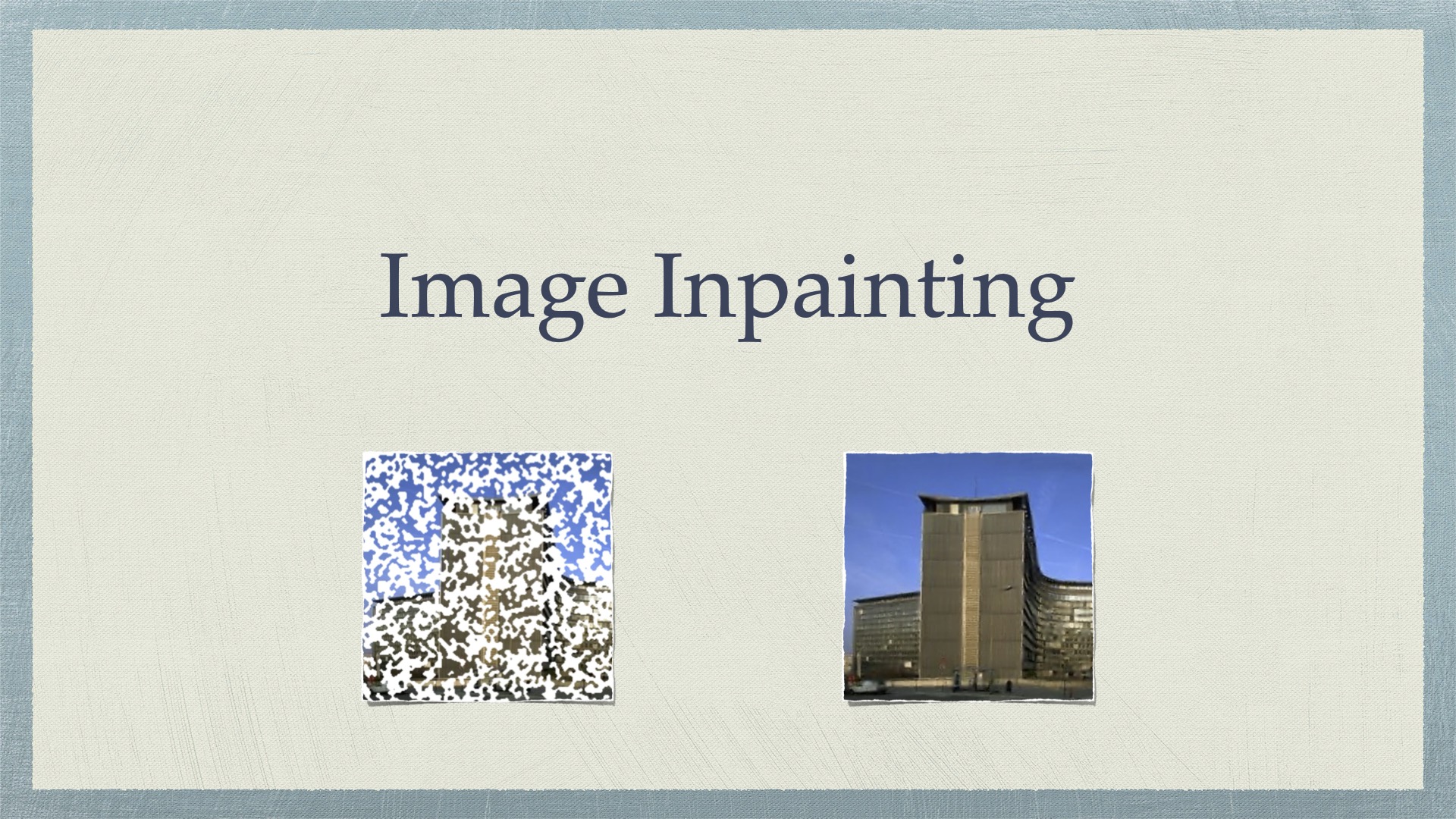 基于CNN的十个经典图像填充模型