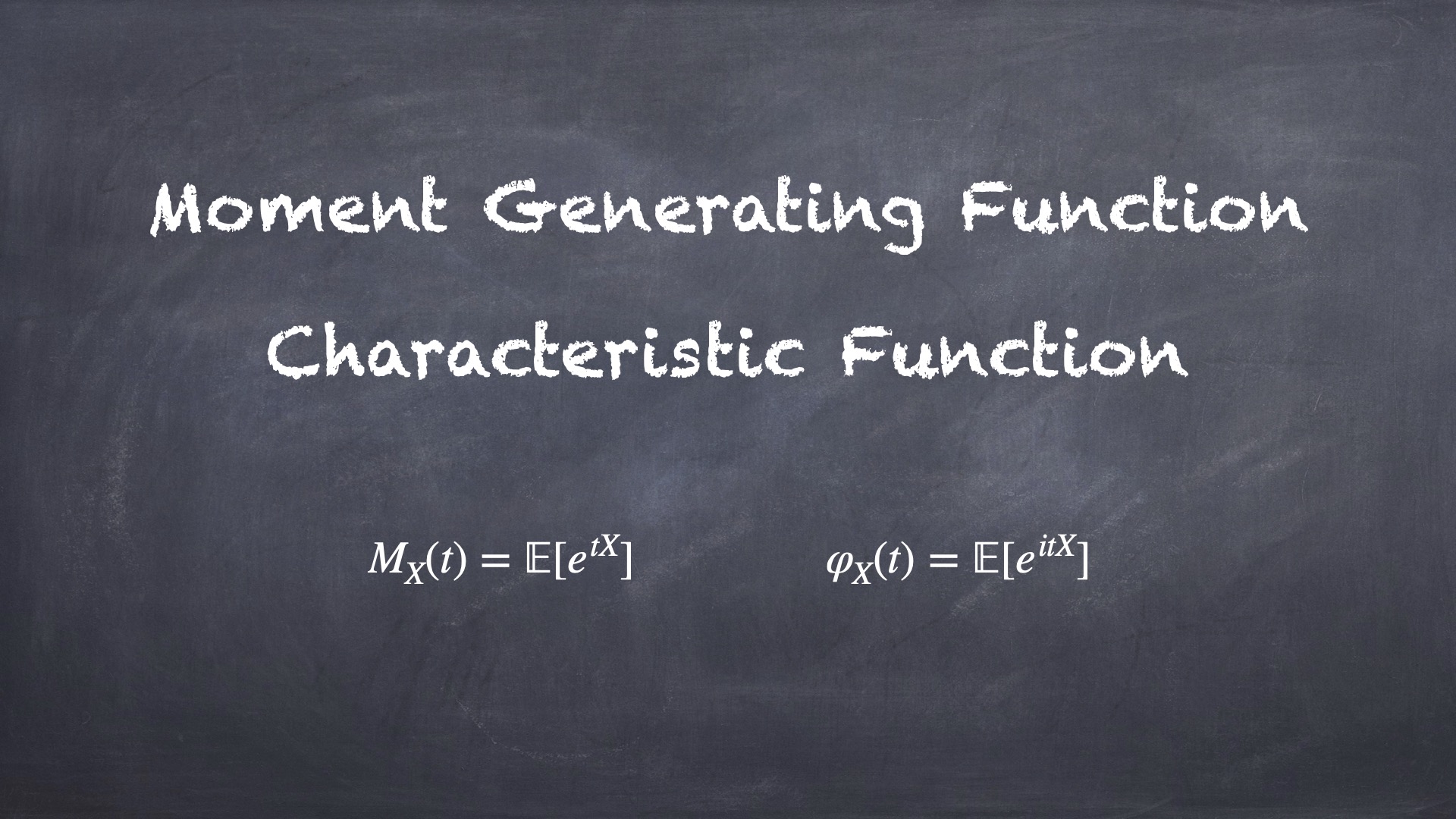 矩母函数与特征函数