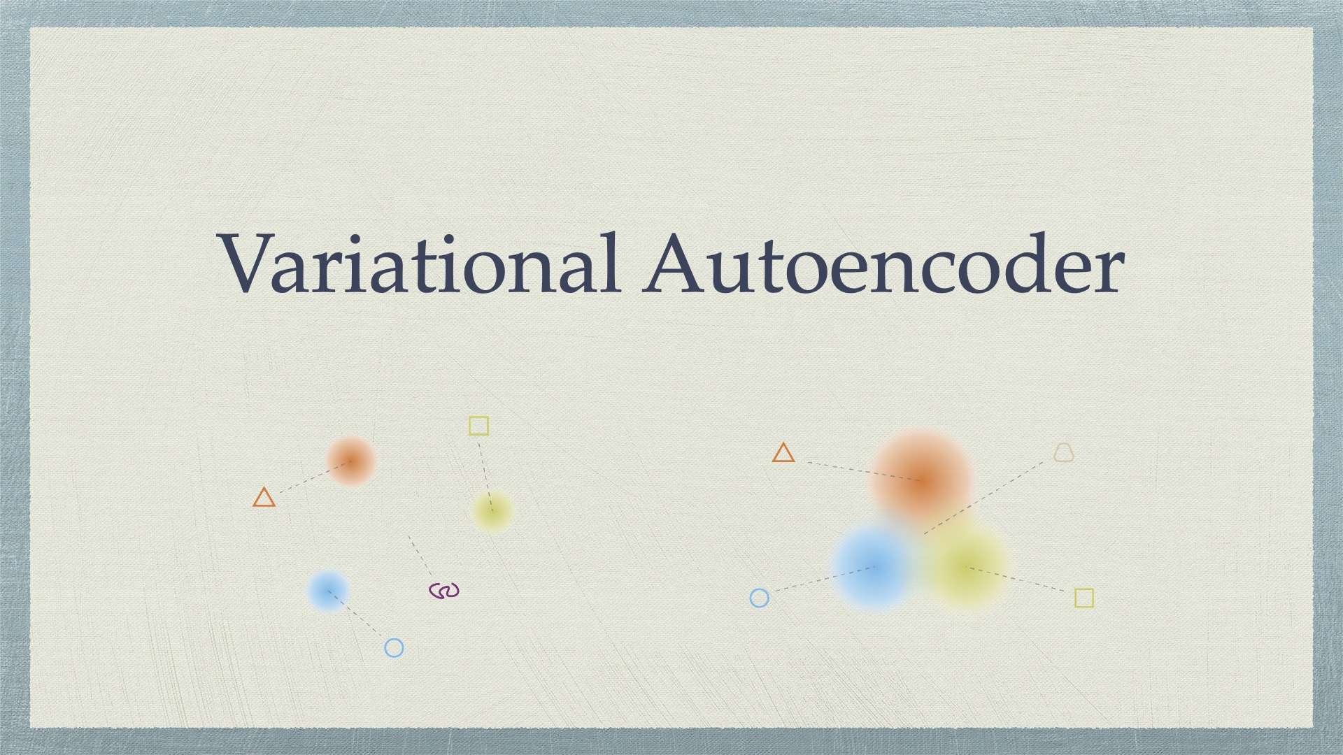 Variational Autoencoder