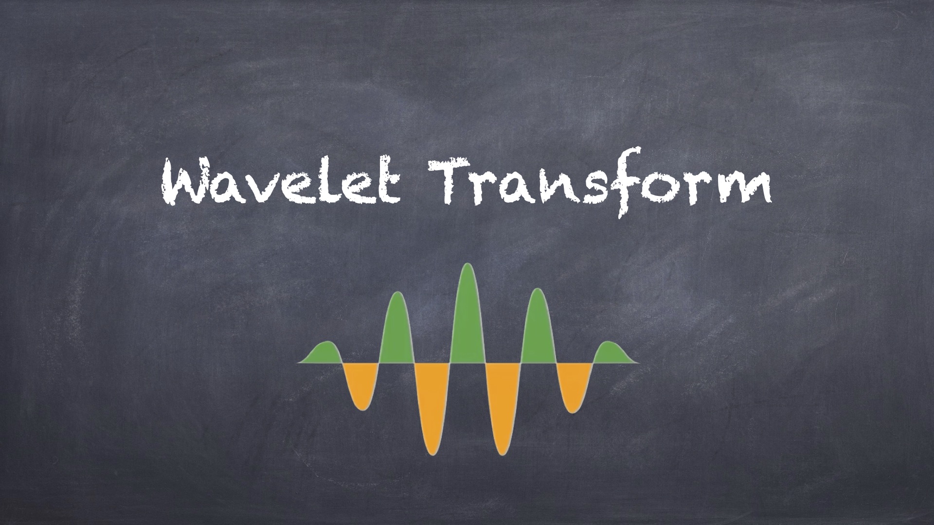 Wavelet Transform